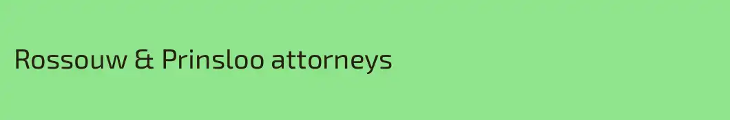 Rossouw & Prinsloo attorneys 